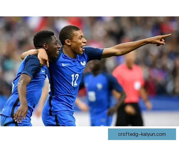 德尚执教成功因素分析：团队建设与战术灵活性显著提升表现