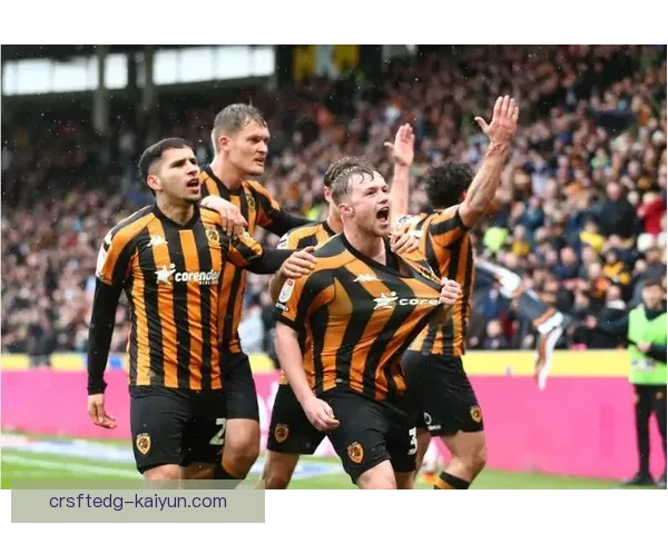 赫尔城锋线重组：新援加盟提升球队竞争力和进攻效率